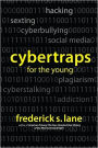 Cybertraps for the Young