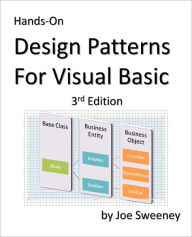 Hands On Design Patterns For Visual Basic, 3rd Edition