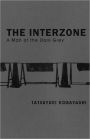 The Interzone: A Man of the Dark Grey