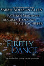 The Firefly Dance