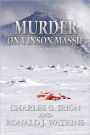 Murder On Vinson Massif: A Summit Murder Mystery