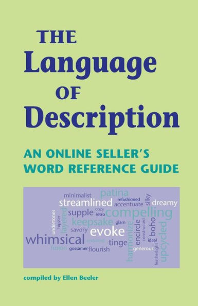 The Language of Description: An Online Seller's Word Reference Guide