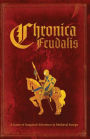 Chronica Feudalis: Blue Knight Edition