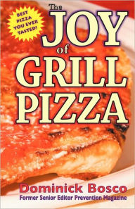 The Joy of Grill Pizza