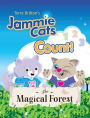 Terre Britton's Jammie Cats Count!: The Magical Forest