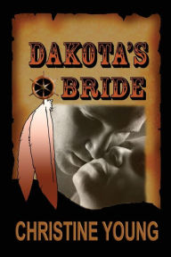 Dakota's Bride