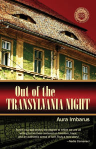 Title: Out of the Transylvania Night, Author: Aura Imbarus