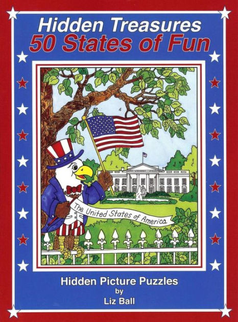 50 States of Fun - Hidden Treasures: Hidden Picture Puzzles by Liz Ball