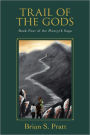 Trail of the Gods (Morcyth Saga Series #4)