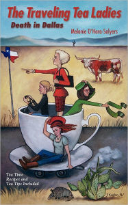 The Traveling Tea Ladies Death In Dallas