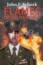 The Flames of Deliverance