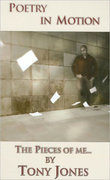 Poetry in Motion: The Pieces of Me