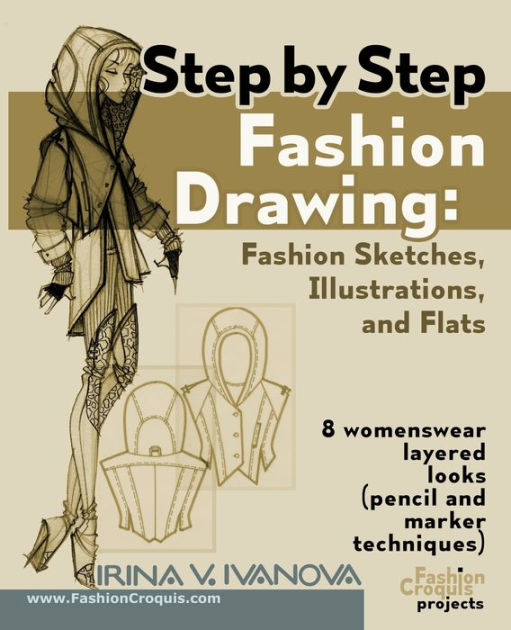 Fashion Sketchbook: Teenage Girls Figure Drawing Templates for Sketching and Fashion Illustration. (Fashion Croquis Sketch Books) by Irina V. Ivanova