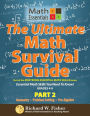 The Ultimate Math Survival Guide Part 2: Geometry, Problem Solving, and Pre-Algebra