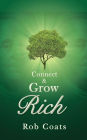 Connect And Grow Rich