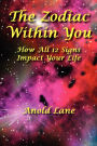 The Zodiac Within You