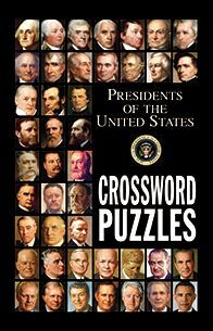Presidents Crossword Puzzles by Grab A Pencil Press, Other Format