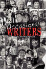 Occasional Writers: Bringing the Past Forward