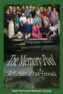 The Memory Pool: Reflections of Past~Forward