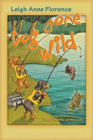 Dog Gone Wild: Woody the Kentucky Wiener Series