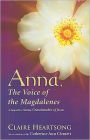 Anna, The Voice of the Magdalenes