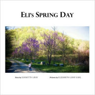Eli's Spring Day
