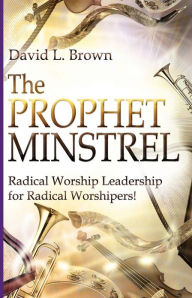 The Prophet-Minstrel
