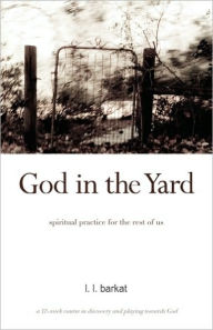 God In The Yard