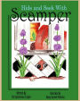 Hide And Seek With Scamper