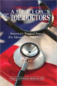 America's Top Doctors- 10th Edition: America's Trusted Source For Identifying Top Doctors