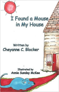 I Found A Mouse In My House