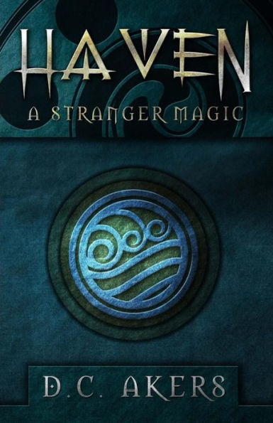 Haven: A Stranger Magic