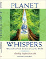 Planet Whispers: Wisdom from Soul Travelers Around the World