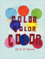 Color, Color, Color