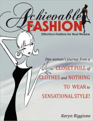 Achievable Fashion