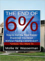 The End of 6%: How To Get The Real Estate Expertise You Need Without Paying Commission Unless You Want To