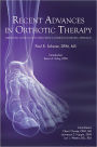 Recent Advances in Orthotic Therapy