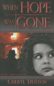 When Hope Was Gone