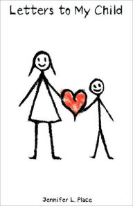 Letters To My Child