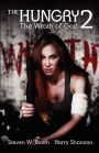 The Hungry 2: The Wrath of God