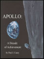 Apollo: A Decade of Achievement