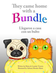 Title: They Came Home with a Bundle: Llegaron a Casa Con Un Bulto, Author: Maria De Lourdes Victoria