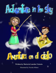 Title: Adventure in the Sky / Aventura En El Cielo, Author: Maria De Lourdes Victoria