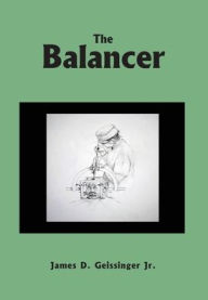 Title: The Balancer, Author: James Geissinger