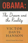 Obama: The Dream and the Reality: Selected National Review Essays