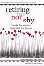 Retiring But Not Shy: Feminist Psychologists Create Their Post-Careers