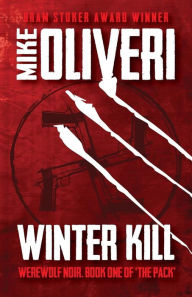 Title: Winter Kill, Author: A N Ommus