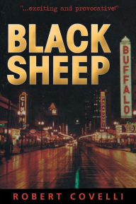 Title: Black Sheep, Author: Robert Patrick Covelli