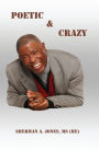 Poetic & Crazy
