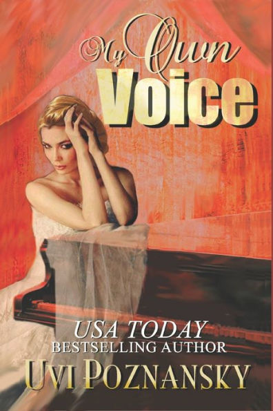 My Own Voice (Still Life with Memories, #1)